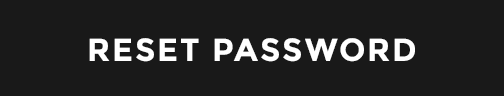 RESET PASSWORD